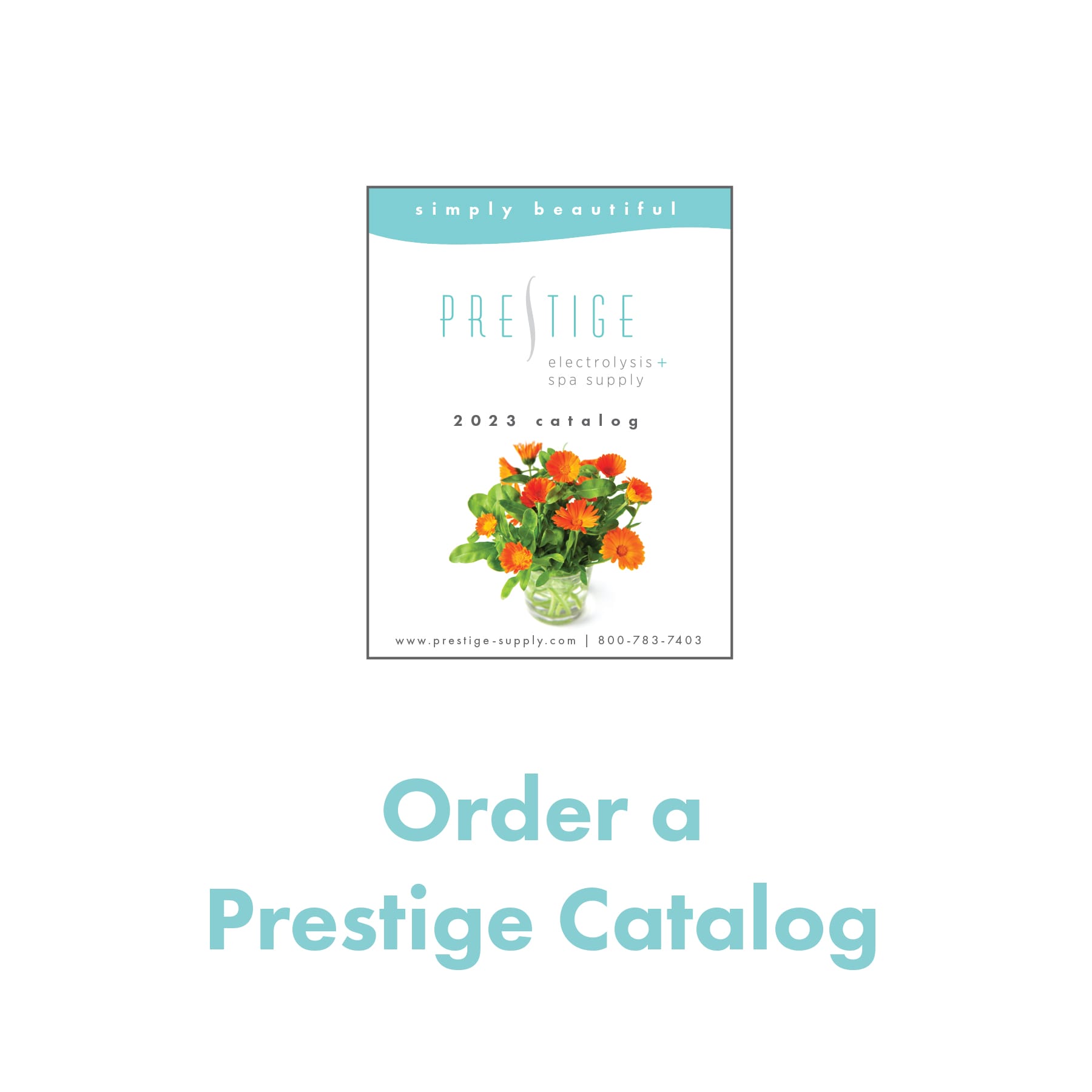 Order A Prestige Catalog